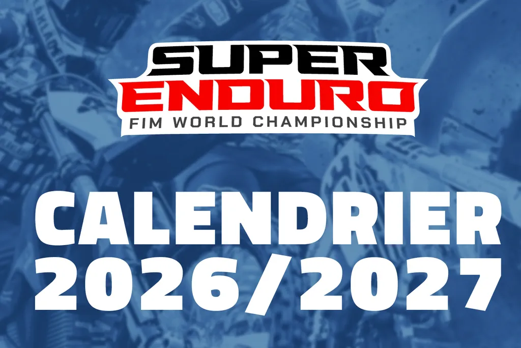 Công bố lịch thi đấu dự kiến Giải Vô địch Thế giới FIM SuperEnduro 2026/2027